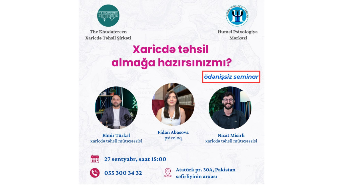 Uğurlu Xaricdə Təhsil Üçün Psixoloji və Akademik Hazırlıq: Humel və The Khudafereen Seminarı